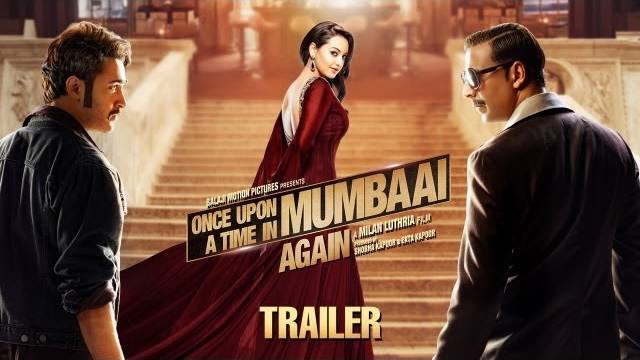 Once-Upon-A-Time-In-Mumbaai-Again-Official-Trailer-Akshay-Kumar-Imran-Khan-Sonakshi-Sinha